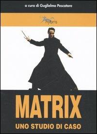 Matrix. Uno studio di caso - copertina
