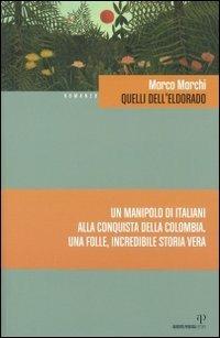 Quelli dell'Eldorado - Marco Marchi - copertina