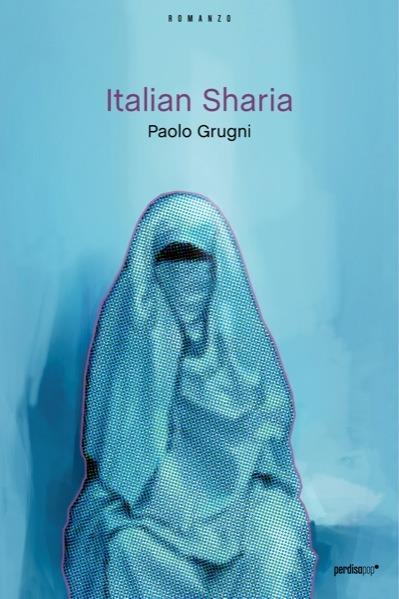 Italian sharia - Paolo Grugni - ebook