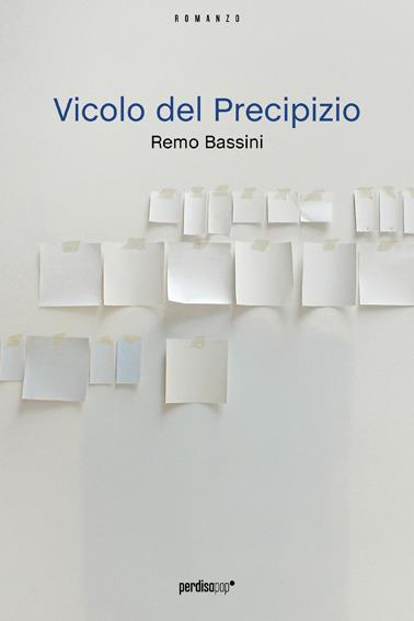 Vicolo del precipizio - Remo Bassini - ebook