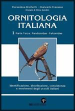 Ornitologia italiana. Vol. 1/3: Ornitologia italiana