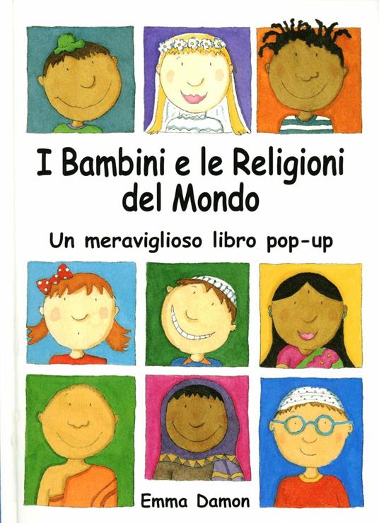 I bambini e le religioni del mondo - Emma Damon - copertina