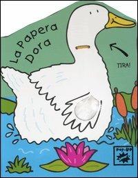 La papera Dora. Ediz. illustrata - Simon Abbott - copertina