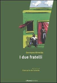 I due fratelli - Germano Almeida - copertina