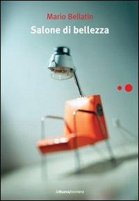 Salone di bellezza - Mario Bellatin - copertina