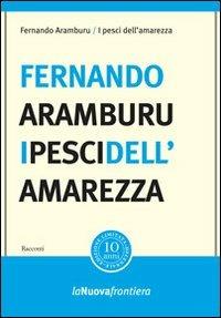 I pesci dell'amarezza - Fernando Aramburu - copertina