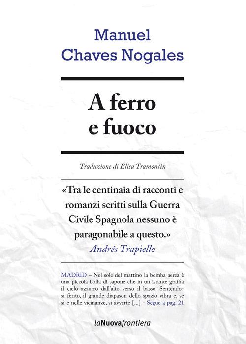 A ferro e fuoco - Manuel Chaves Nogales - copertina