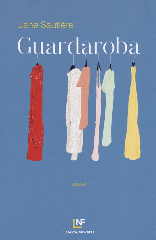 Guardaroba - Jane Sautière - copertina