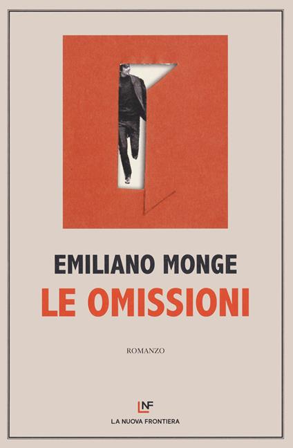 Le omissioni - Emiliano Monge - copertina