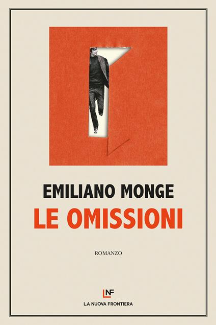 Le omissioni - Emiliano Monge,Elisa Tramontin - ebook