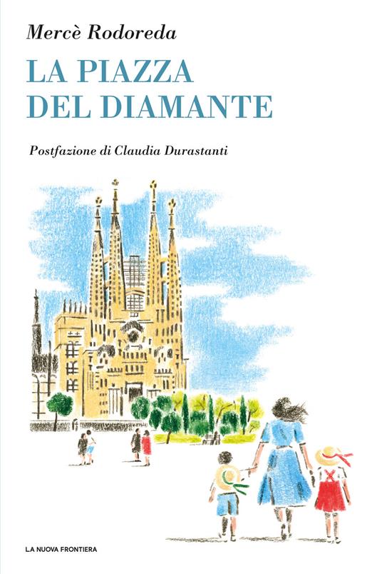 La piazza del Diamante - Mercè Rodoreda,Giuseppe Tavani - ebook