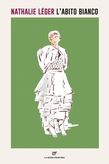 L' abito bianco - Nathalie Léger,Tiziana Lo Porto - ebook