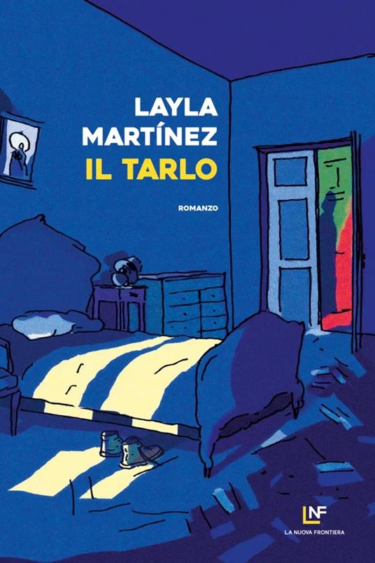 Il tarlo - Layla Martinez - copertina