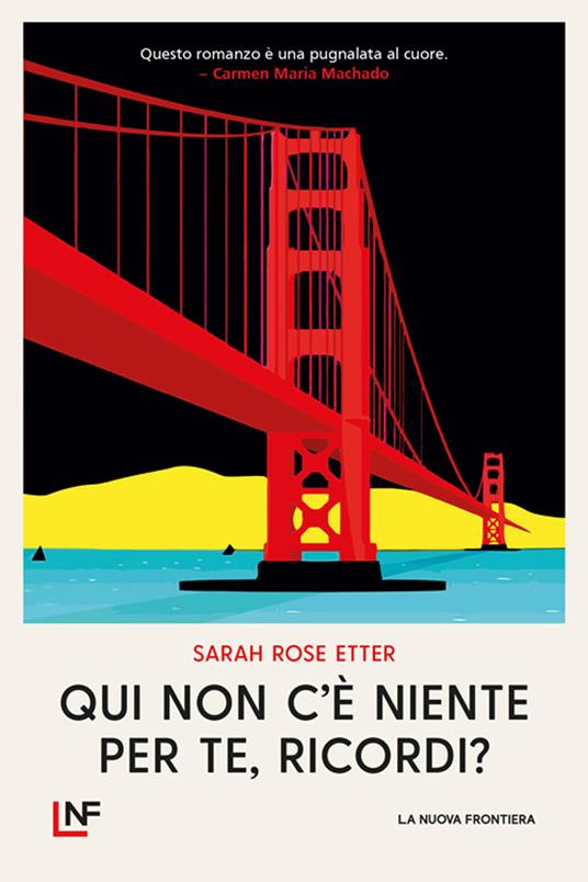 Qui non c'è niente per te, ricordi? - Sarah Rose Etter - copertina