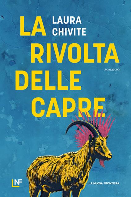 La rivolta delle capre - Laura Chivite - copertina