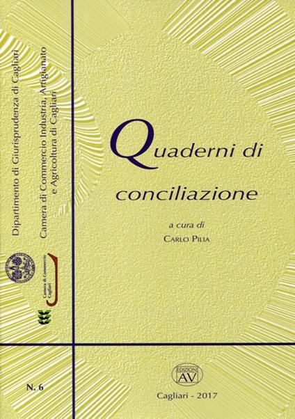 Quaderni di conciliazione (2017). Vol. 6 - copertina