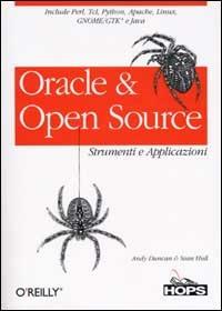 Oracle & Open Source - Andy Duncan,Sean Hull - copertina