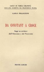 Da Constant a Croce. Saggi su scrittori dell'Ottocento e del Novecento