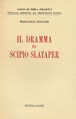 Dramma di Scipio Slataper (Il)