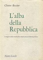 L' alba della repubblica