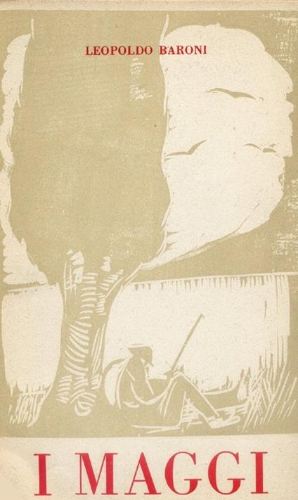 I maggi - Leopoldo Baroni - copertina