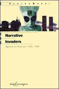 Narrative Invaders. Sette anni di «Ricercare» 1993-1999 - copertina