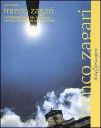Franco Zagari. L'interpretazione del paesaggio-The interpretation of landscape - Livio Sacchi - copertina