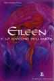 Eileen e lo specchio dell'anima - Elena S. Pietra - copertina