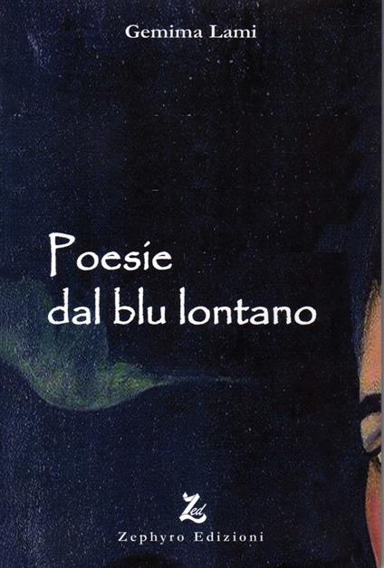 Poesie dal blu lontano - Gemima Lami - copertina