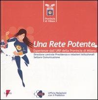 Una rete potente. Esperienze dall'URP della Provincia di Milano - copertina