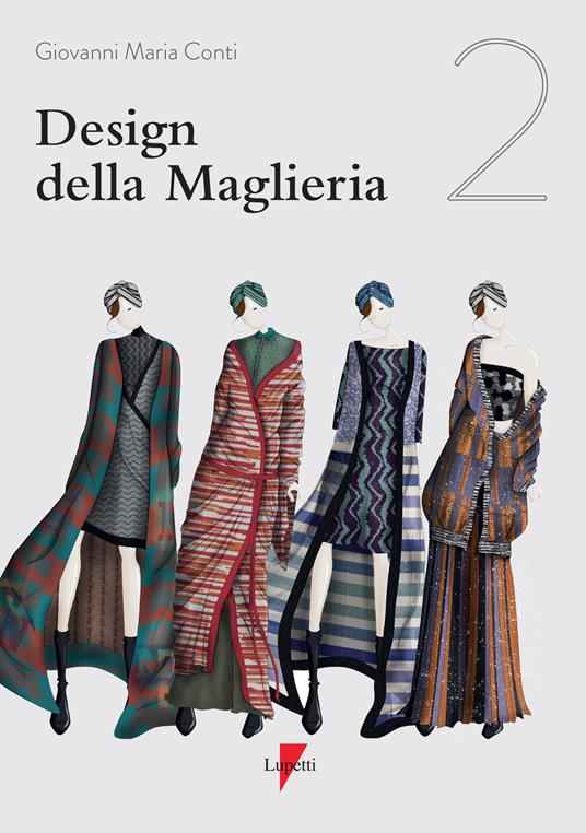 Design della maglieria. Ediz. a colori. Vol. 2 - Giovanni Maria Conti - copertina