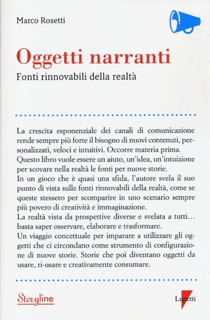 Oggetti narranti. Fonti rinnovabili di realtà - Marco Rosetti - copertina