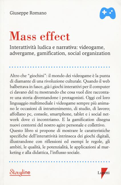 C'eri una volta. Come il linguaggio interattivo dei videogiochi ci cambiò la vita - Giuseppe Romano - copertina