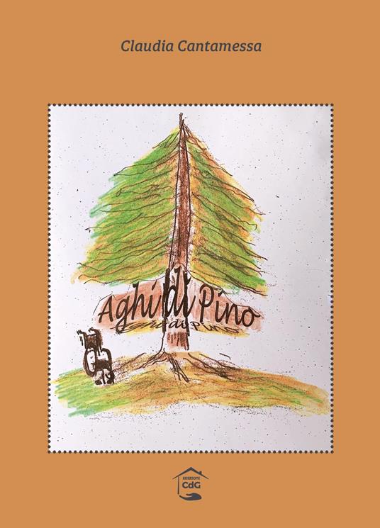 Aghi di Pino - Claudia Cantamessa - copertina
