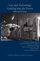 Law and Technology. Looking into the Future. Selected Essays - copertina
