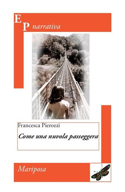 Come una nuvola passeggera - Francesca Pierozzi - copertina