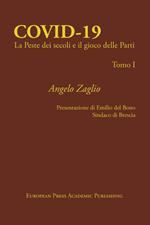 Covid-19. La peste dei secoli e il gioco delle parti