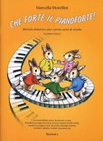 Che forte il pianoforte. 2° livello