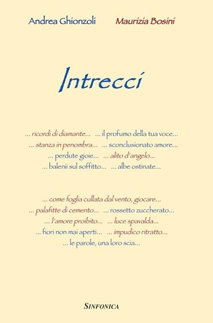 Intrecci. Con CD Audio - Andrea Ghionzoli - copertina