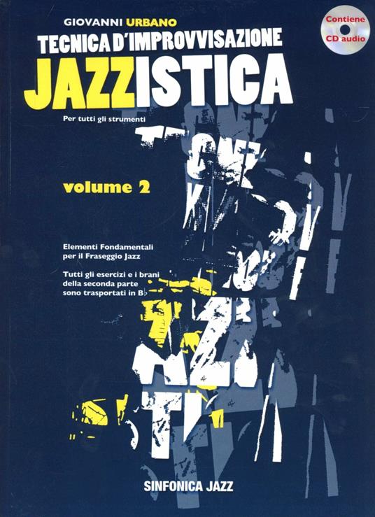 Tecnica d'improvvisazione jazzistica. Vol. 2 - Giovanni Urbano - copertina