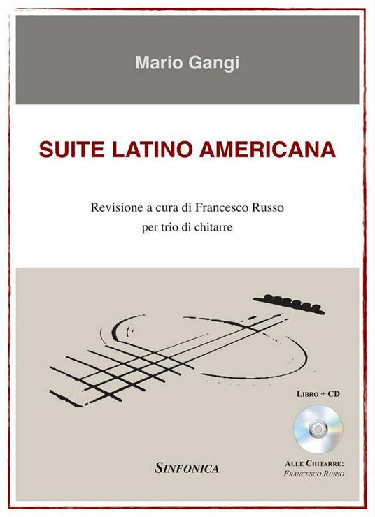 Suite latino americana. Ediz. per la scuola. Con CD-Audio - Mario Gangi - copertina