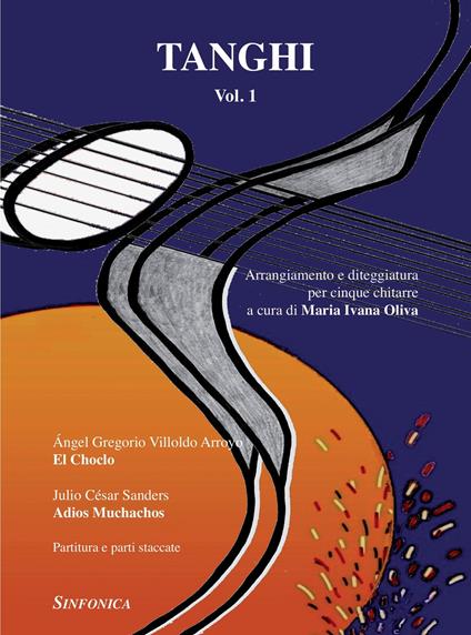 Tanghi. Per cinque chitarra. Parti. Vol. 1 - copertina