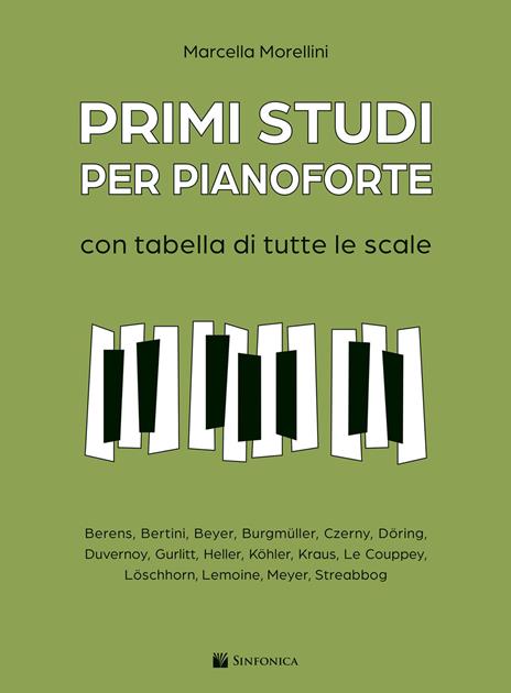 Primi studi per pianoforte. Con tabella di tutte le scale - Marcella Morellini - copertina