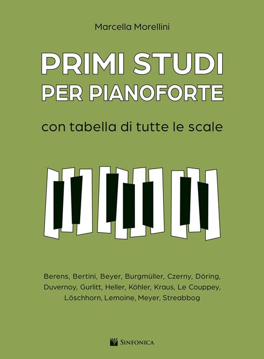 Primi studi per pianoforte. Con tabella di tutte le scale - Marcella Morellini - copertina