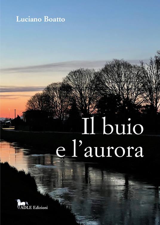 Il buio e l'aurora - Luciano Boatto - copertina