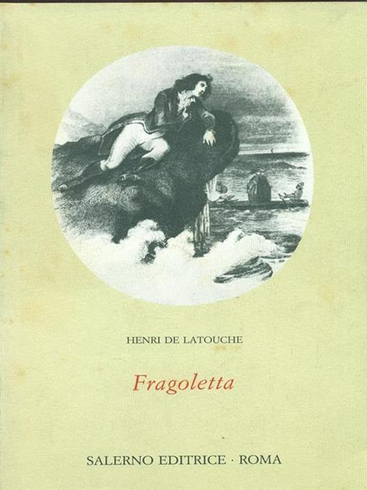 Fragoletta ossia Napoli e Parigi nel 1799 - Henri de Latouche - copertina