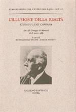 L' illusione della realtà. Studi su Luigi Capuana. Atti del Convegno (Montréal, 16-18 marzo 1989)