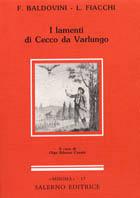 I lamenti di Cecco da Varlungo - Francesco Baldovini,Luigi Fiacchi - copertina