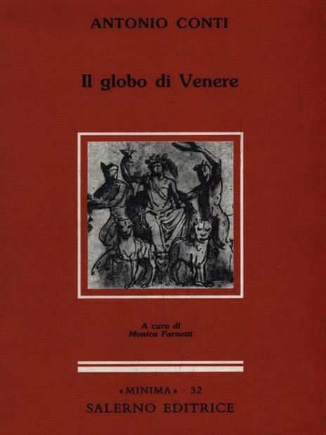Il globo di Venere - Antonio Conti - 2