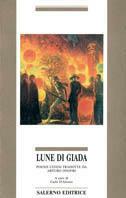 Lune di giada. Poesie cinesi